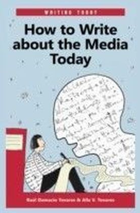 How to Write about the Media Today