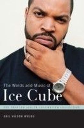 Words and Music of Ice Cube