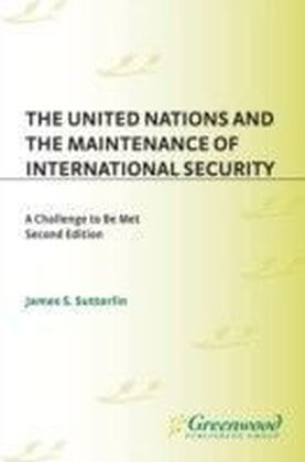 United Nations and the Maintenance of International Security