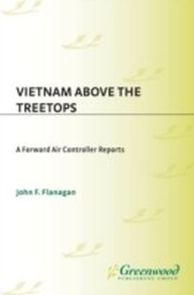 Vietnam Above the Treetops