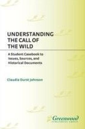 Understanding The Call of the Wild