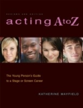 Acting A to Z (Revised Second Edition)