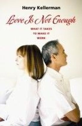 Love Is Not Enough