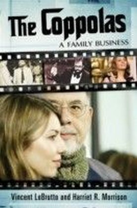 Coppolas: A Family Business