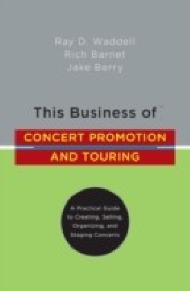 This Business of Concert Promotion and Touring main product photo
