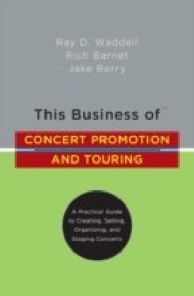 This Business of Concert Promotion and Touring