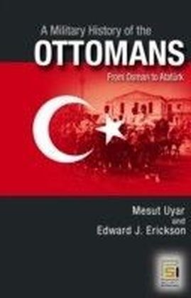 Military History of the Ottomans