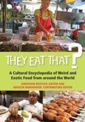 They Eat That?