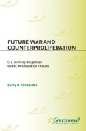 Future War and Counterproliferation