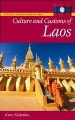 Culture and Customs of Laos