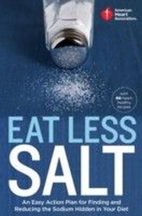 American Heart Association Eat Less Salt