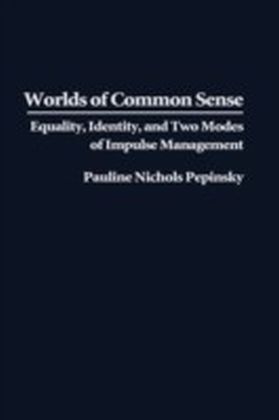 Worlds of Common Sense
