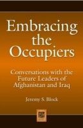 Embracing the Occupiers