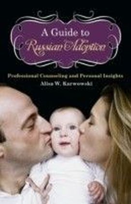 Guide to Russian Adoption