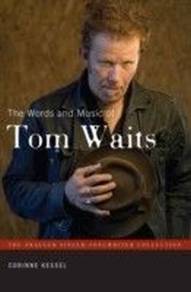 Words and Music of Tom Waits