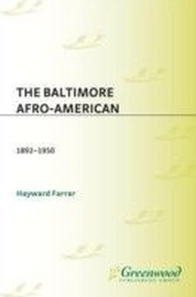 Baltimore Afro-American: 1892-1950