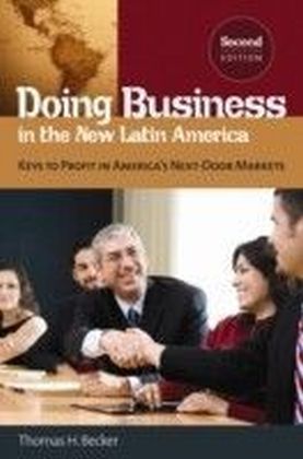Doing Business in the New Latin America