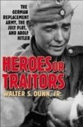 Heroes or Traitors