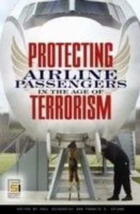 Protecting Airline Passengers in the Age of Terrorism