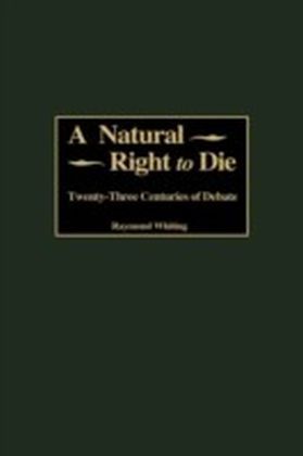 Natural Right to Die