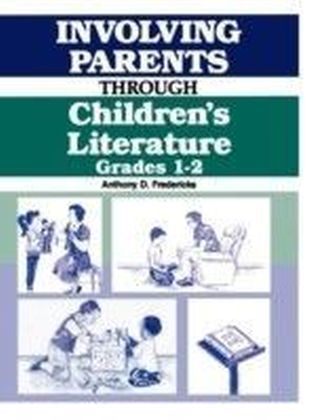 Involving Parents Through Children's Literature