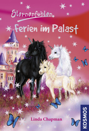 Sternenfohlen, 19, Ferien im Palast