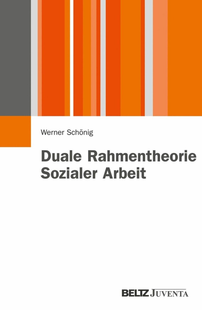 Duale Rahmentheorie Sozialer Arbeit main product photo