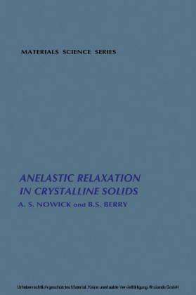 Anelastic Relaxation In Crystalline Solids