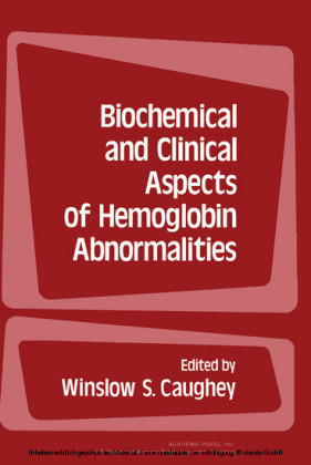 Biochemical and Clinical Aspects of Hemoglobin Abnormalities