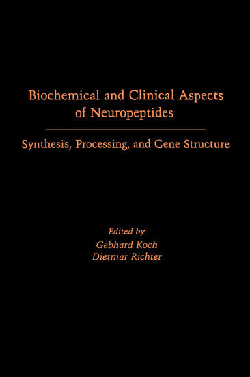 Biochemical and Clinical Aspects of Neuropeptides Synthesis, Processing, and Gene Structure main product photo