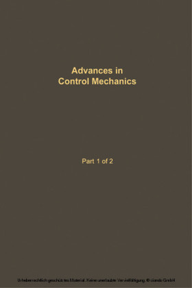 Control and Dynamic Systems V34: Advances in Control Mechanics Part 1 of 2