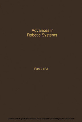 Control and Dynamic Systems V40: Advances in Robotic Systems Part 2 of 2