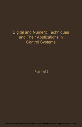 Control and Dynamic Systems V55: Digital and Numeric Techniques and Their Application in Control Systems