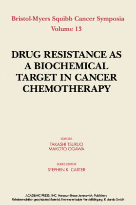 Drug Resistance As a Biochemical Target in Cancer Chemotherapy