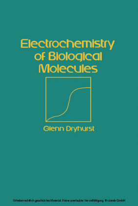 Electrochemistry of Biological Molecules