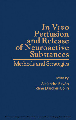 In VIVO Perfusion and Release of Neroactive substances
