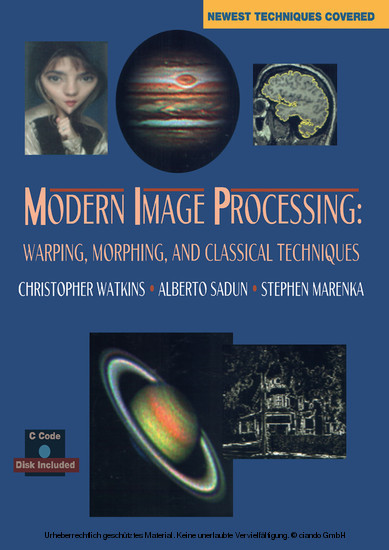 Modern Image Processing: Warping, Morphing, and Classical Techniques main product photo
