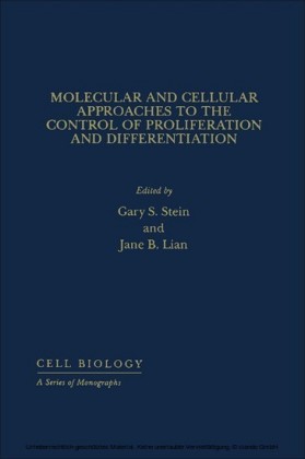 Molecular And Cellular Approaches To The Control Of Proliferation And Differentiation