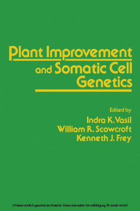 Plant Improvement and Somatic Cell Genetics