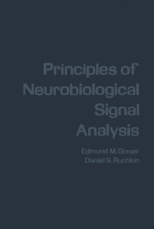 Principles of Neurobiological Signal Analysis main product photo