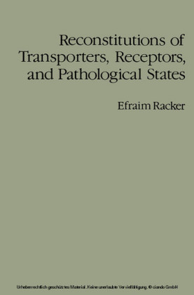 Reconstitutions of Transporters, Receptors, and Pathological States
