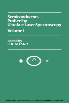 Semiconductors Probed by Ultrafast Laser Spectroscopy Pt I
