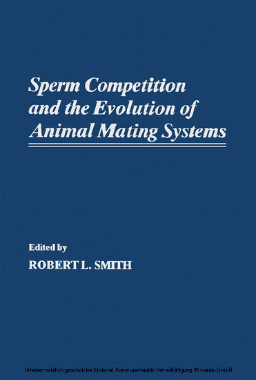 Sperm Competition and the Evolution of Animal Mating systems main product photo