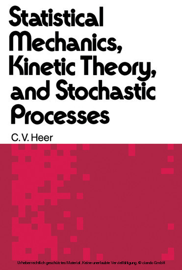 Statistical Mechanics, Kinetic theory, and Stochastic Processes main product photo