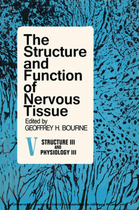 The Structure and Function of Nervous Tissue V5