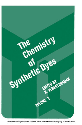 The Chemistry of Synthetic Dyes V5