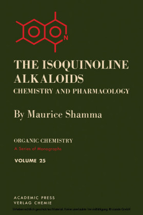 The Isoquinoline Alkaloids Chemistry and Pharmacology