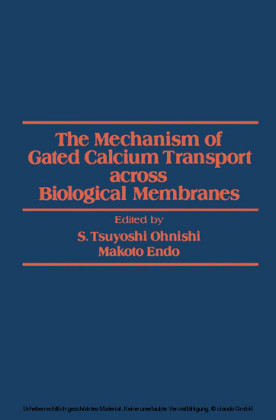 The Mechanism of gated calcium Transport across Biological Membranes