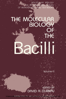 The Molecular Biology of the Bacilli