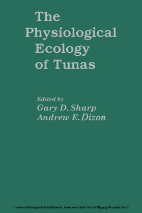The Physiological Ecology of Tunas